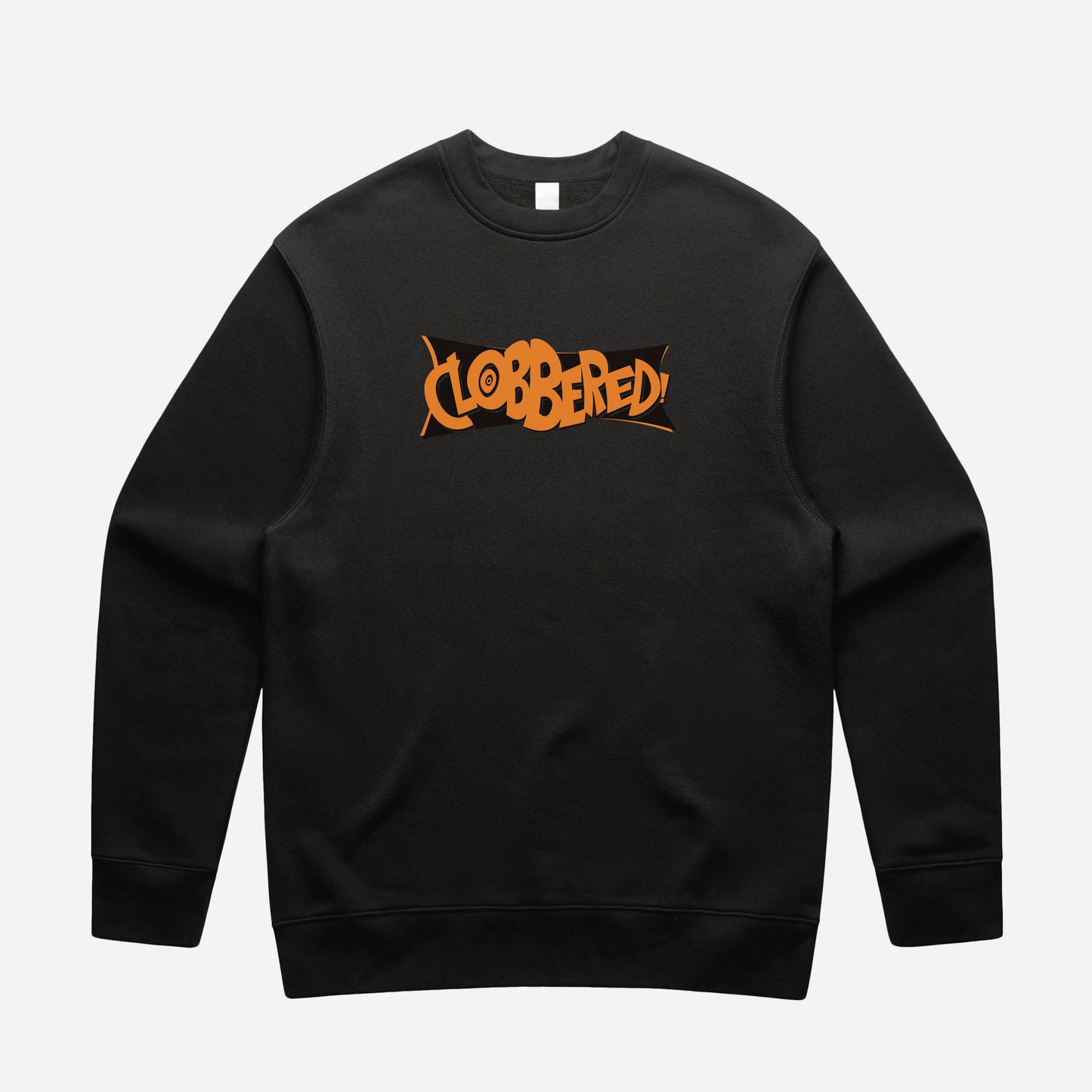 CLOBBERED! - Black Sweatshirt