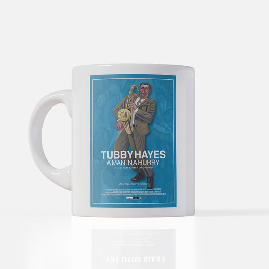 Tubby Hayes - A Man in a Hurry - Ceramic Mug