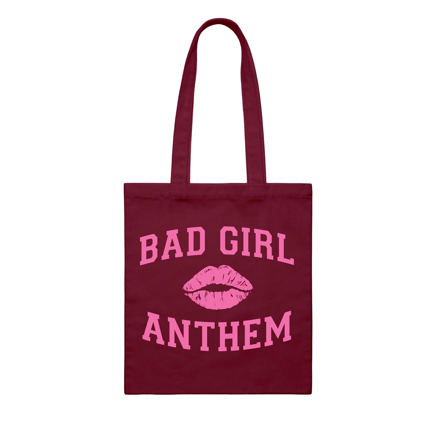 Bad Girl Anthem - Burgundy Tote Bag (W201)