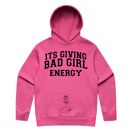 Its Giving Bad Girl Energy - Hot Pink Hoodie (5161)