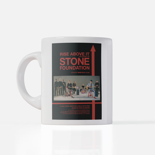 Stone Foundation - Rise Above It - Ceramic Mug