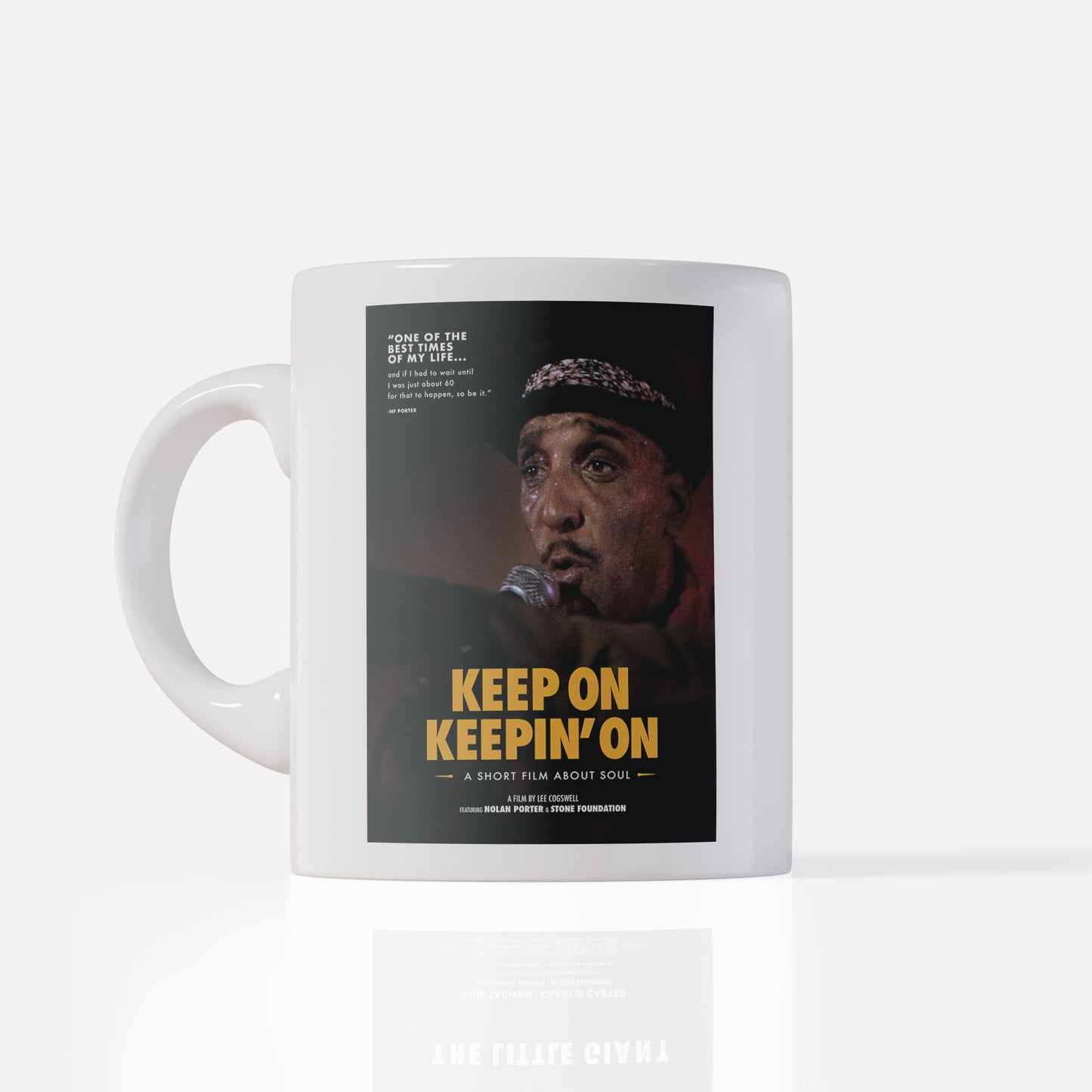 Keep On Keepin' On - Ceramic Mug