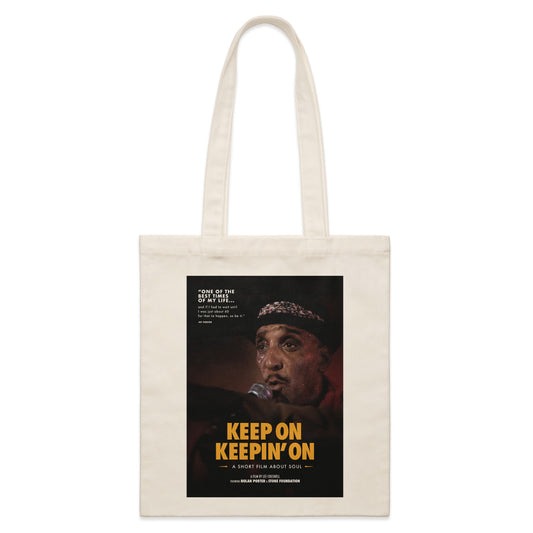 Keep On Keeping' On - Organic Tote Bag